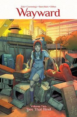 Wayward Volume 2: Ties That Bind - Jim Zub - cover