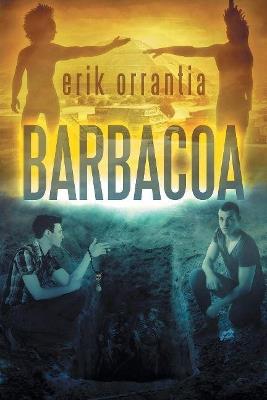 Barbacoa - Erik Orrantia - cover