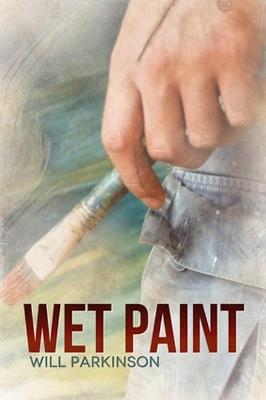 Wet Paint - Will Parkinson - cover