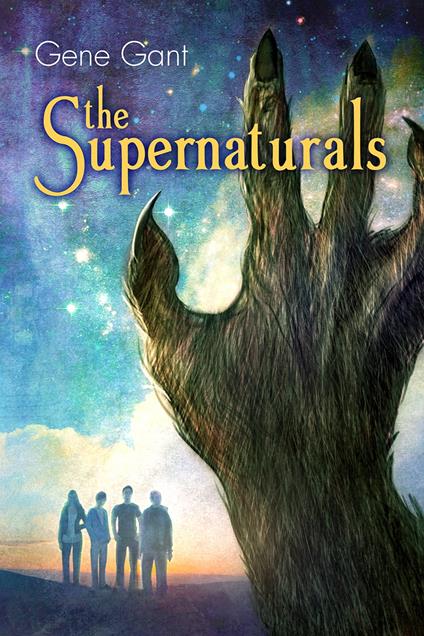 The Supernaturals - Gene Gant - ebook