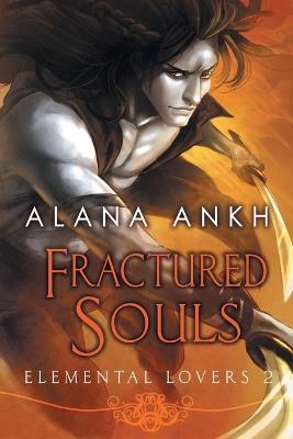 Fractured Souls - Alana Ankh - cover