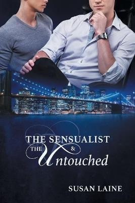 The Sensualist & the Untouched - Susan Laine - cover