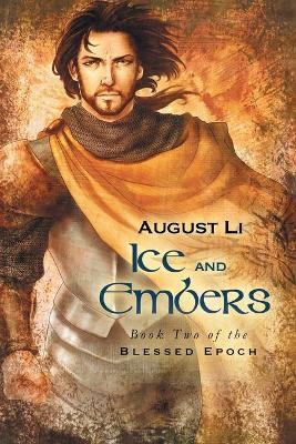Ice and Embers Volume 2 - August Li - cover