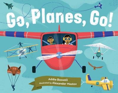 Go, planes, go! - Addie Boswell - cover