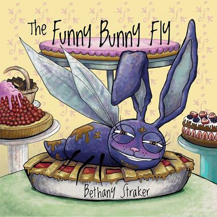 The Funny Bunny Fly - Bethany Straker - ebook