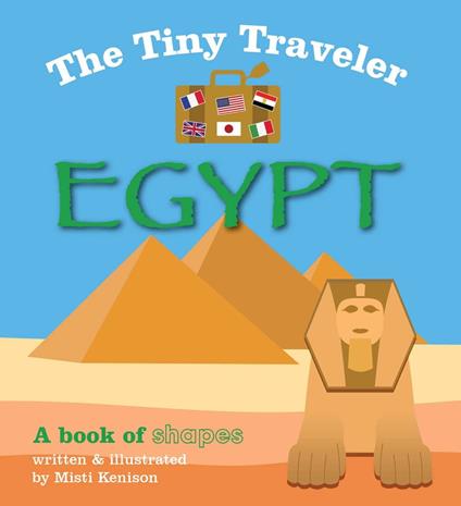 The Tiny Traveler: Egypt - Misti Kenison - ebook