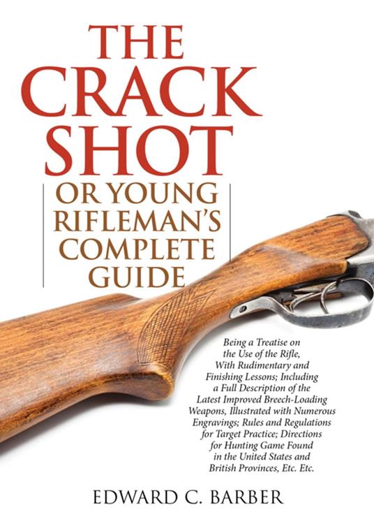 The Crack Shot