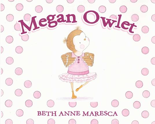 Megan Owlet - Beth Anne Maresca - ebook