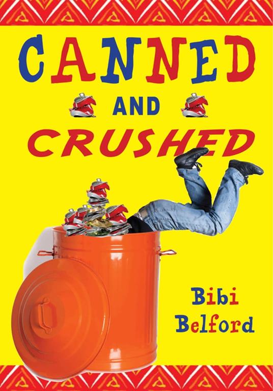 Canned and Crushed - Bibi Belford - ebook