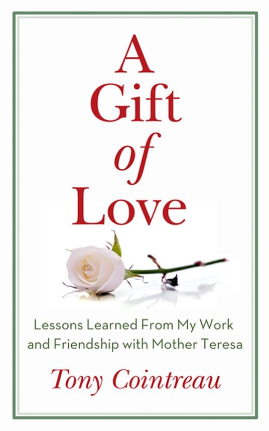 A Gift of Love