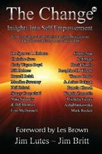 The Change 16: Insights Into Self-Empowerment