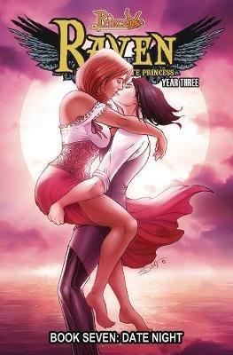 Princeless: Raven the Pirate Princess Book 7: Date Night - Jeremy Whitley - cover