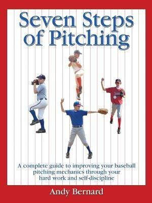 Seven Steps of Pitching - Andy Bernard - cover