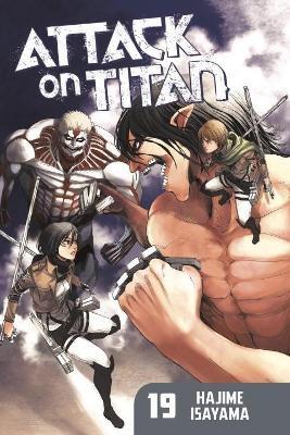 Attack On Titan 19 - Hajime Isayama - cover