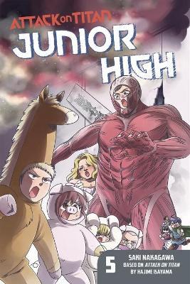 Attack On Titan: Junior High 5 - Hajime Isayama - cover