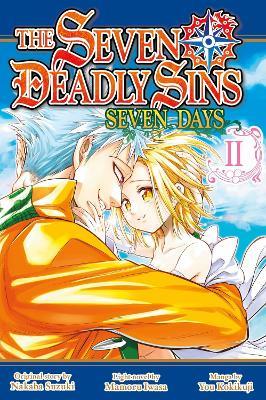 The Seven Deadly Sins: Seven Days 2 - Nakaba Suzuki,You Kokikuji,Mamouru Iwasa - cover
