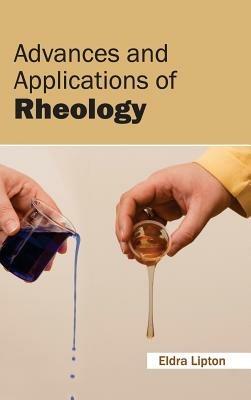 Advances and Applications of Rheology - cover