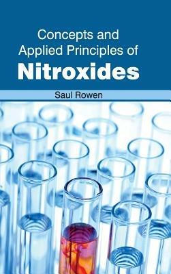 Concepts and Applied Principles of Nitroxides - cover