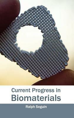 Current Progress in Biomaterials - cover