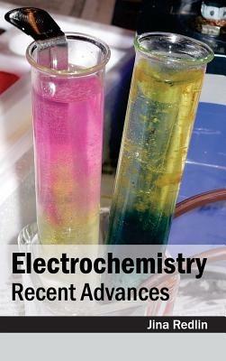 Electrochemistry: Recent Advances - cover