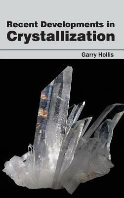 Recent Developments in Crystallization - cover
