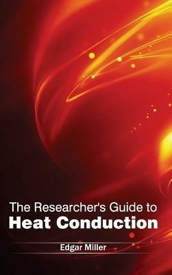 Researcher's Guide to Heat Conduction - cover