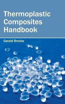 Thermoplastic Composites Handbook - cover