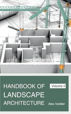 Handbook of Landscape Architecture: Volume II - cover