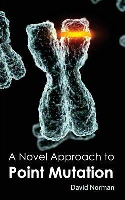 Novel Approach to Point Mutation - cover