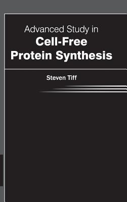 Advanced Study in Cell-Free Protein Synthesis - cover