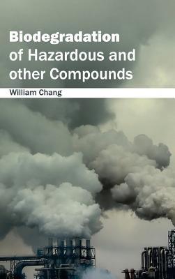 Biodegradation of Hazardous and Other Compounds - cover