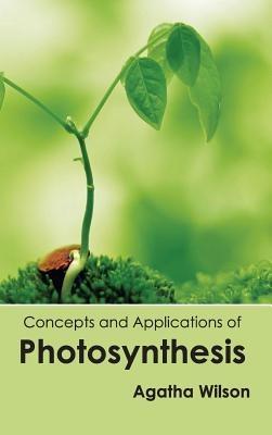 Concepts and Applications of Photosynthesis - cover