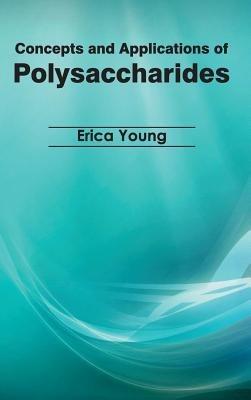 Concepts and Applications of Polysaccharides - cover