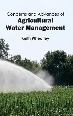 Concerns and Advances of Agricultural Water Management - cover