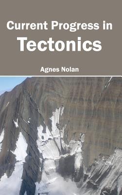 Current Progress in Tectonics - cover