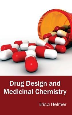 Drug Design and Medicinal Chemistry - cover