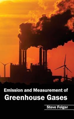 Emission and Measurement of Greenhouse Gases - cover