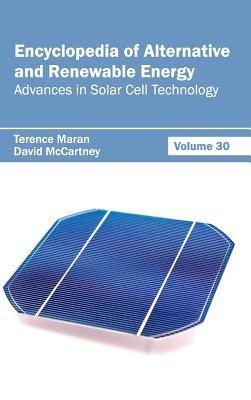 Encyclopedia of Alternative and Renewable Energy: Volume 30 (Advances in Solar Cell Technology) - cover