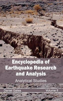 Encyclopedia of Earthquake Research and Analysis: Volume II (Analytical Studies) - cover
