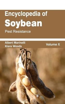 Encyclopedia of Soybean: Volume 10 (Pest Resistance) - cover