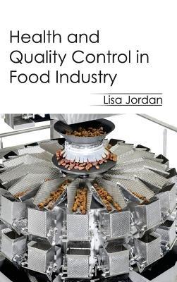 Health and Quality Control in Food Industry - cover
