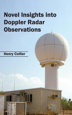 Novel Insights Into Doppler Radar Observations - cover