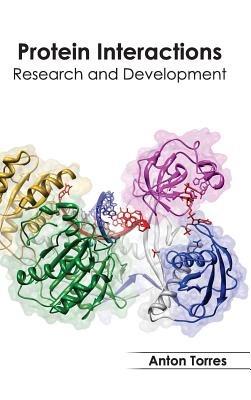 Protein Interactions: Research and Development - cover