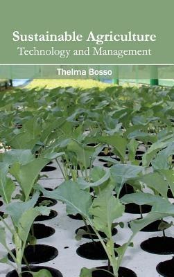 Sustainable Agriculture: Technology and Management - cover