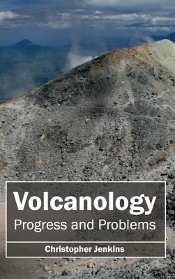 Volcanology: Progress and Problems - cover