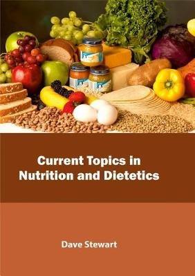 Current Topics in Nutrition and Dietetics - cover