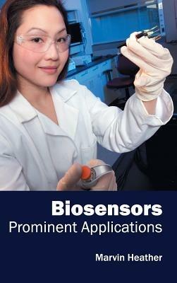 Biosensors: Prominent Applications - cover