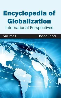 Encyclopedia of Globalization: Volume I (International Perspectives) - cover