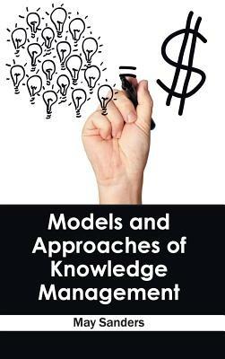 Models and Approaches of Knowledge Management - cover