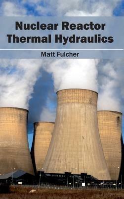 Nuclear Reactor Thermal Hydraulics - cover